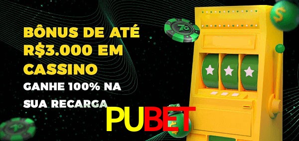 PUBET melhor bônus de depósito